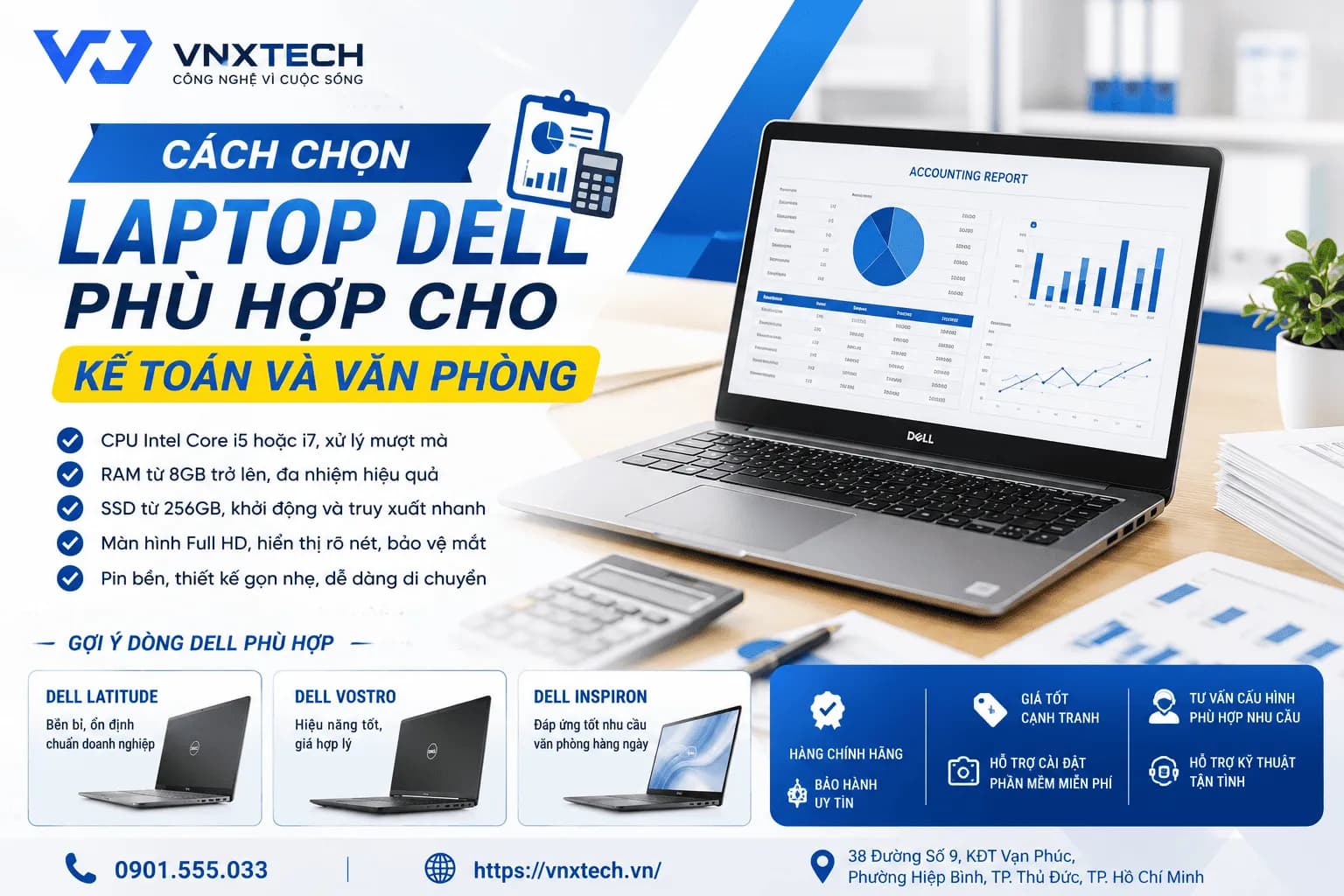 🔥 CÁCH CHỌN LAPTOP DELL PHÙ HỢP CHO KẾ TOÁN VÀ VĂN PHÒNG 🔥 — ảnh đại diện